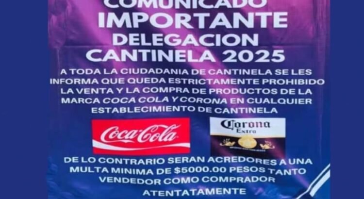 En este pueblo no se puede vender ni comprar Coca-Cola o Corona En este pueblo no se puede vender ni comprar Coca-Cola o Corona